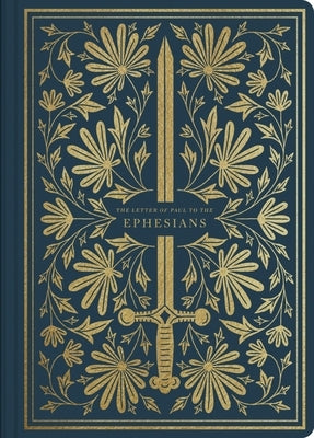 Ephesians by Esv Bibles