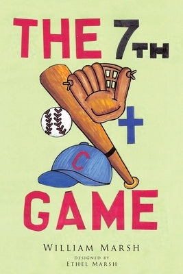 The 7th Game by Marsh, William