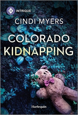 Colorado Kidnapping by Myers, Cindi