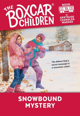 Snowbound Mystery by Warner, Gertrude Chandler