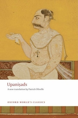 Upanisads by Olivelle, Patrick