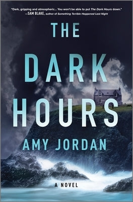 The Dark Hours by Jordan, Amy