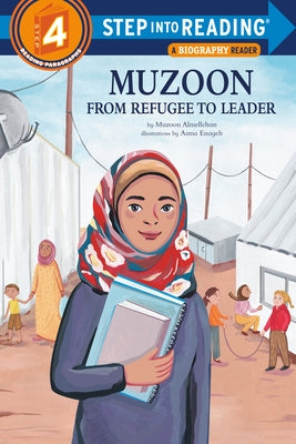 Muzoon: From Refugee to Leader by Almellehan, Muzoon
