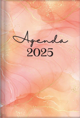 The Treasure of Wisdom - 2025 Daily Agenda - Marbled Pink & Gold: A Daily Calendar, Schedule, and Appointment Book with an Inspirational Quotation or by Antonia, Nicole