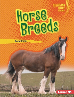 Horse Breeds by Krenn, Cara