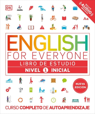 English for Everyone Nivel 1 Inicial: Libro de Estudio: Edición En Español by DK