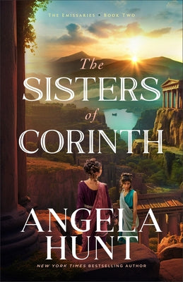 Sisters of Corinth by Hunt, Angela