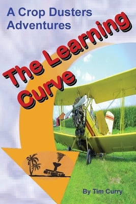 The Learning Curve by Curry, Tim