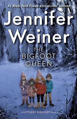 The Bigfoot Queen by Weiner, Jennifer