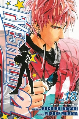 Eyeshield 21, Vol. 18 by Inagaki, Riichiro