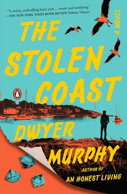 The Stolen Coast by Murphy, Dwyer