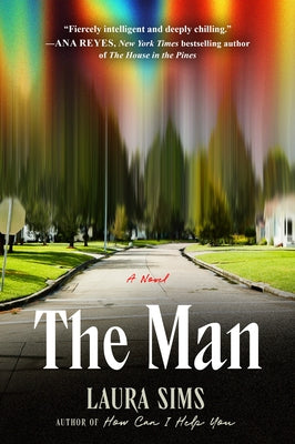 The Man by Sims, Laura
