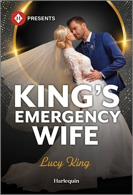 King's Emergency Wife by King, Lucy