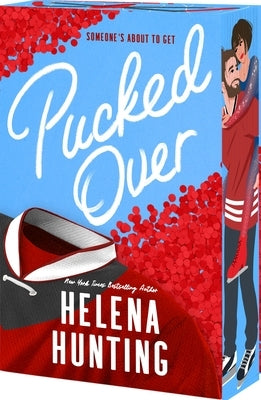 Pucked Over by Hunting, Helena