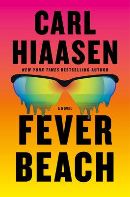 Fever Beach by Hiaasen, Carl