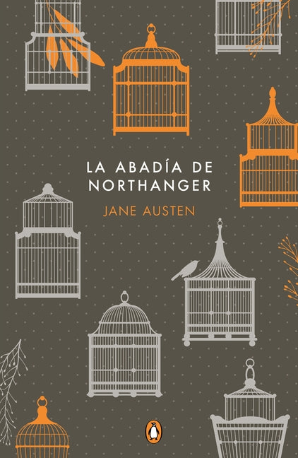 La Abadía de Northanger / Northanger Abbey (Commemorative Edition) by Austen, Jane