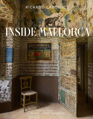 Inside Mallorca by Labougle, Ricardo