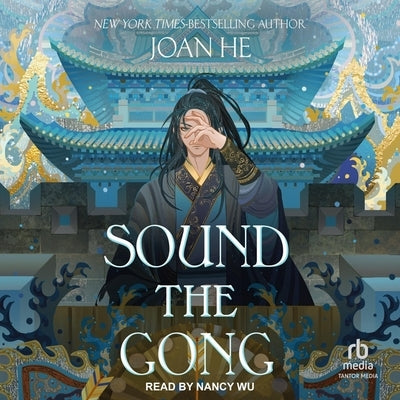 Sound the Gong by He, Joan