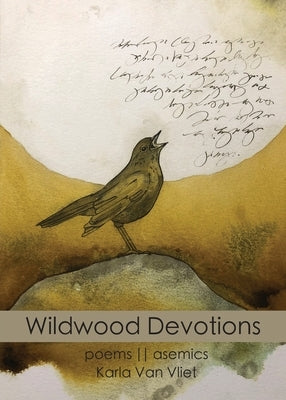 Wildwood Devotions by Van Vliet, Karla