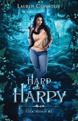 Hard for a Harpy by Connolly, Lauren