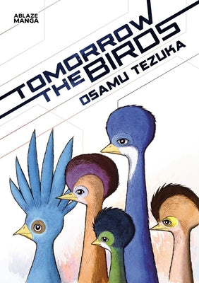 Tomorrow the Birds by Tezuka, Osamu