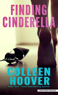 Finding Cinderella by Hoover, Colleen