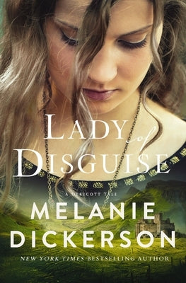 Lady of Disguise by Dickerson, Melanie