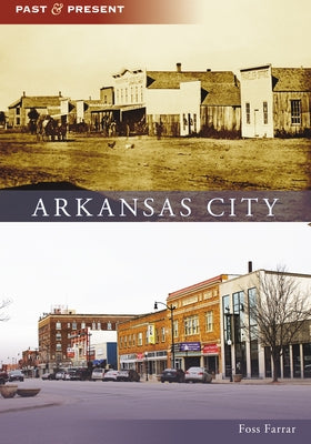 Arkansas City by Farrar, Foss