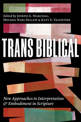 Trans Biblical by Marchal, Joseph A.