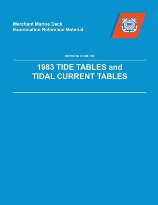 MMDREF Tide Tables & Tidal Current Tables 1983 by Us Coast Guard