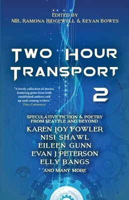 Two Hour Transport 2 by Nib