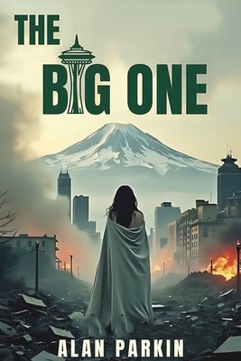 The Big One by Parkin, Alan