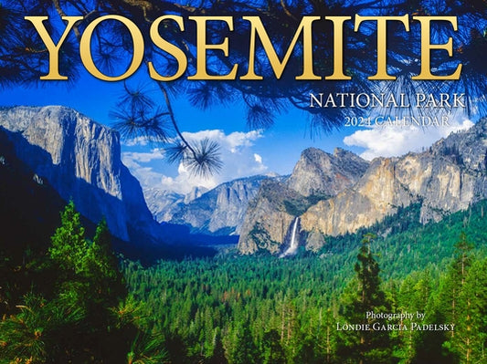 Cal 2024- Yosemite by Padelsky, Londie Garcia