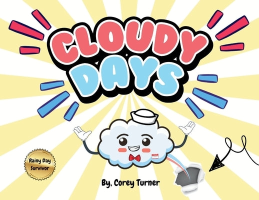 Cloudy Days by Turner, Corey