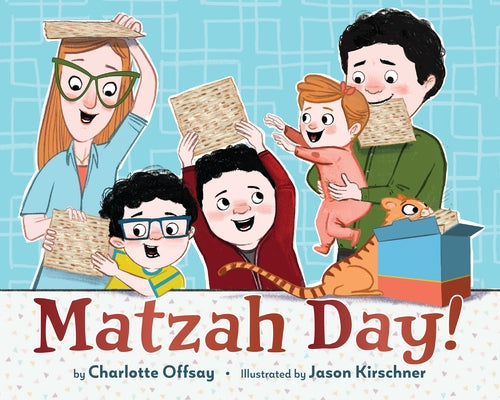 Matzah Day! by Offsay, Charlotte