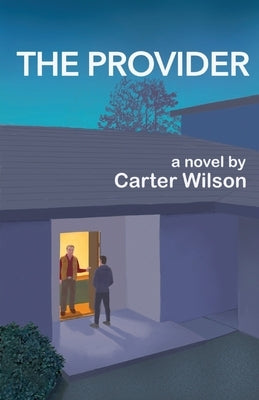 The Provider by Wilson, Carter