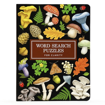 Word Search Puzzles for Clarity by Parragon Books