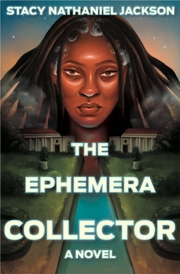 The Ephemera Collector by Jackson, Stacy Nathaniel