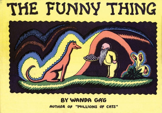 The Funny Thing by Gag, Wanda