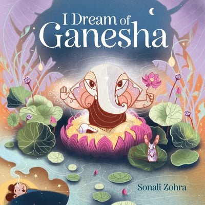 I Dream of Ganesha by Zohra, Sonali