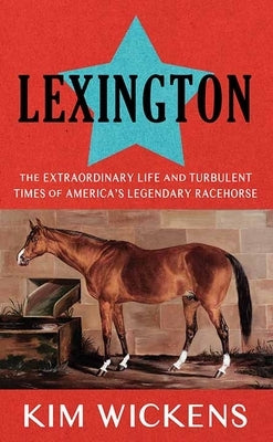 Lexington by Wickens, Kim