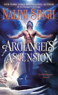 Archangel's Ascension by Singh, Nalini