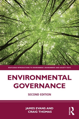 Environmental Governance by Evans, James