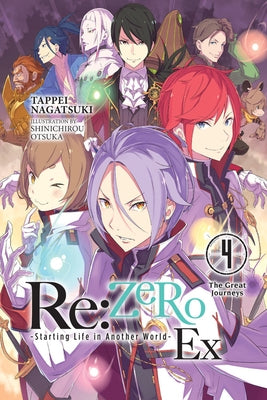 RE: Zero -Starting Life in Another World- Ex, Vol. 4 (Light Novel): The Great Journeys Volume 4 by Nagatsuki, Tappei