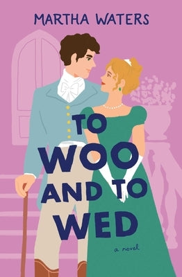 To Woo and to Wed by Waters, Martha