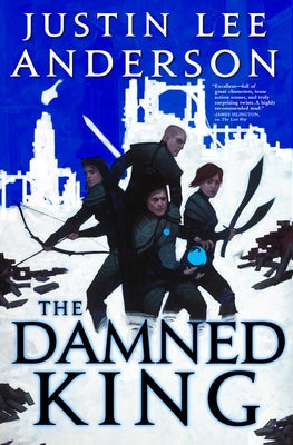The Damned King by Anderson, Justin Lee