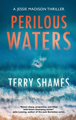 Perilous Waters by Shames, Terry