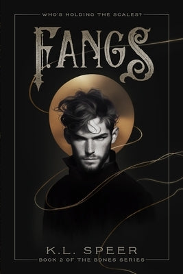 Fangs by Speer, K. L.