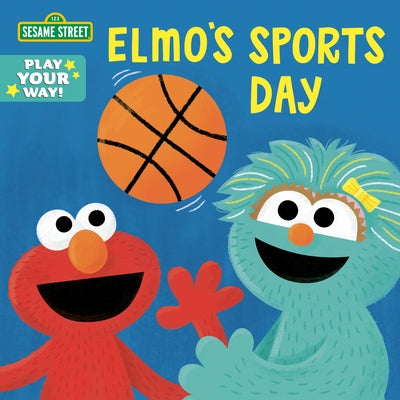 Elmo's Sports Day (Sesame Street) by Reynolds, Cat