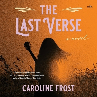 The Last Verse by Frost, Caroline